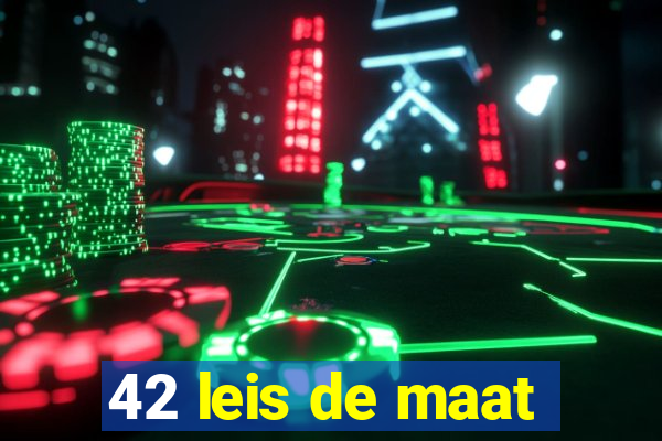 42 leis de maat